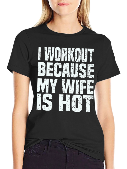 Funny Workout Wife T-Shirt