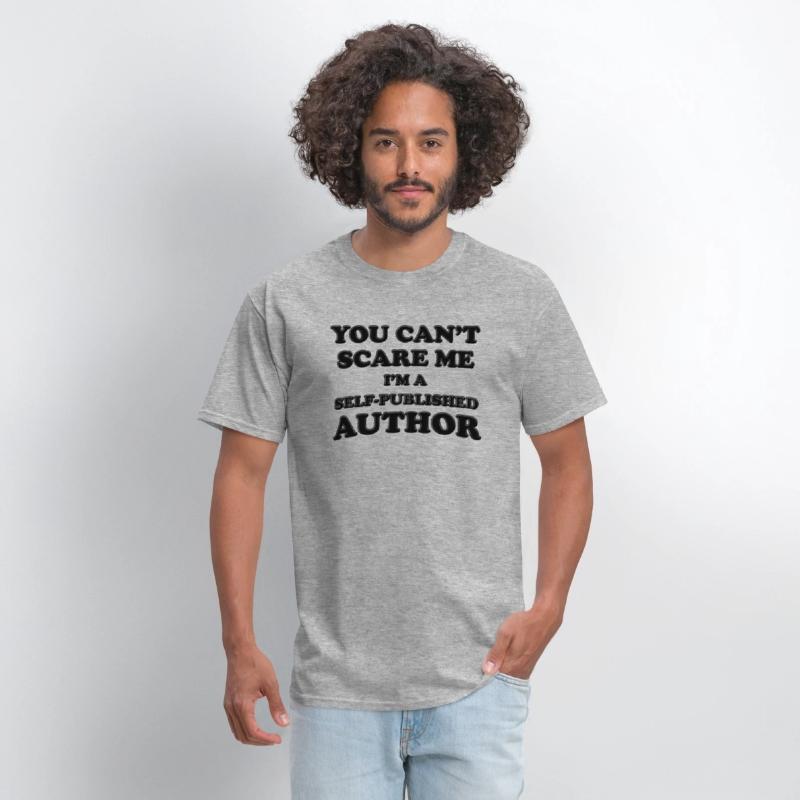 You Can't Scare Me I'm A Self-Published Author