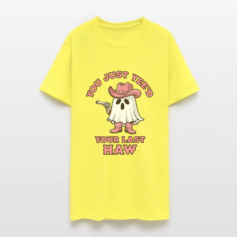 You Just Yee'd Your Last Haw Funny Cowboy Ghost