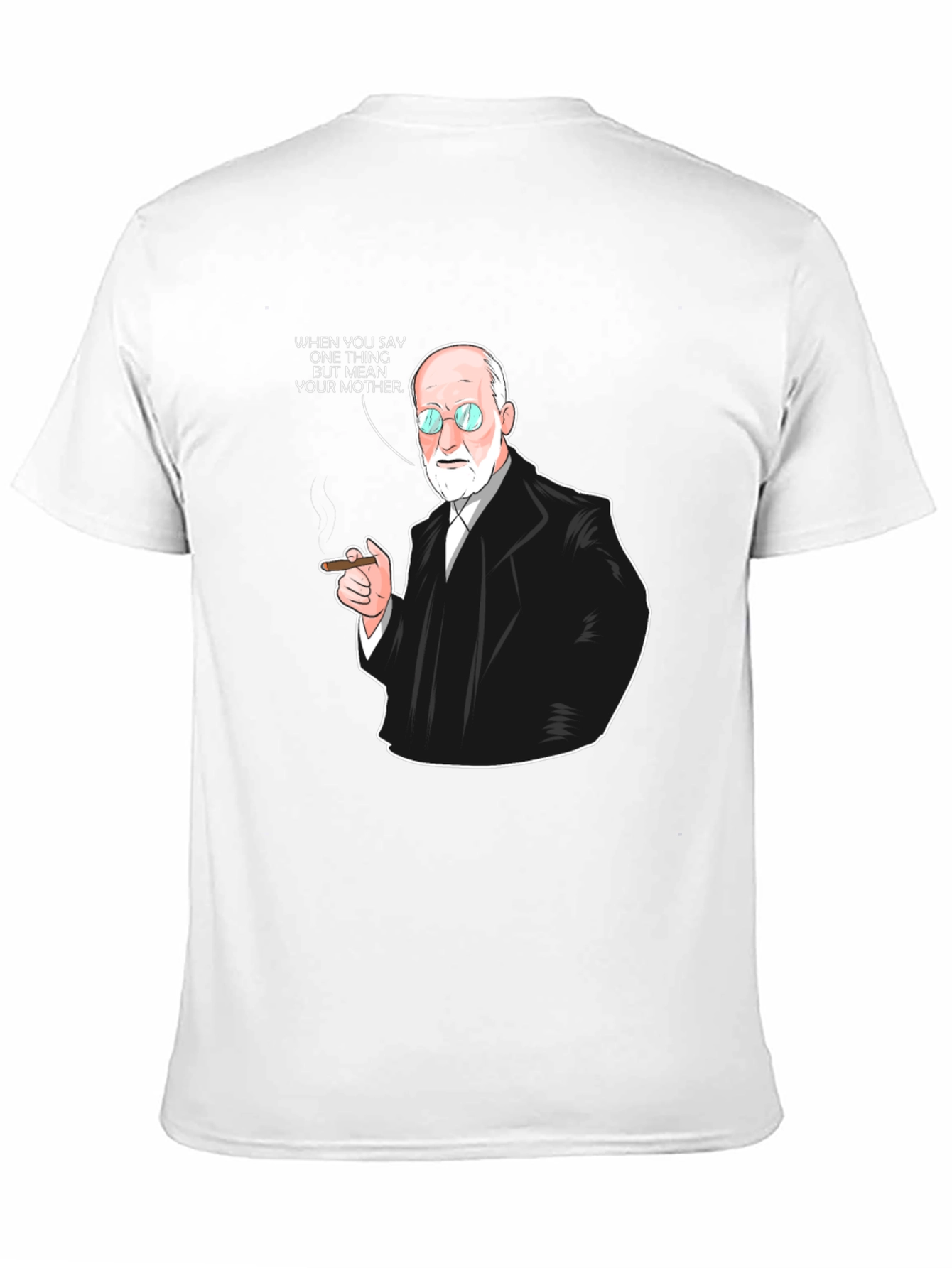 Freud T-Shirt: Funny Psychoanalysis Humor Tee