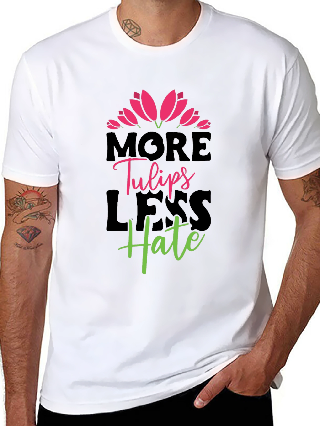 More Tulips Less Hate Graphic T-Shirt