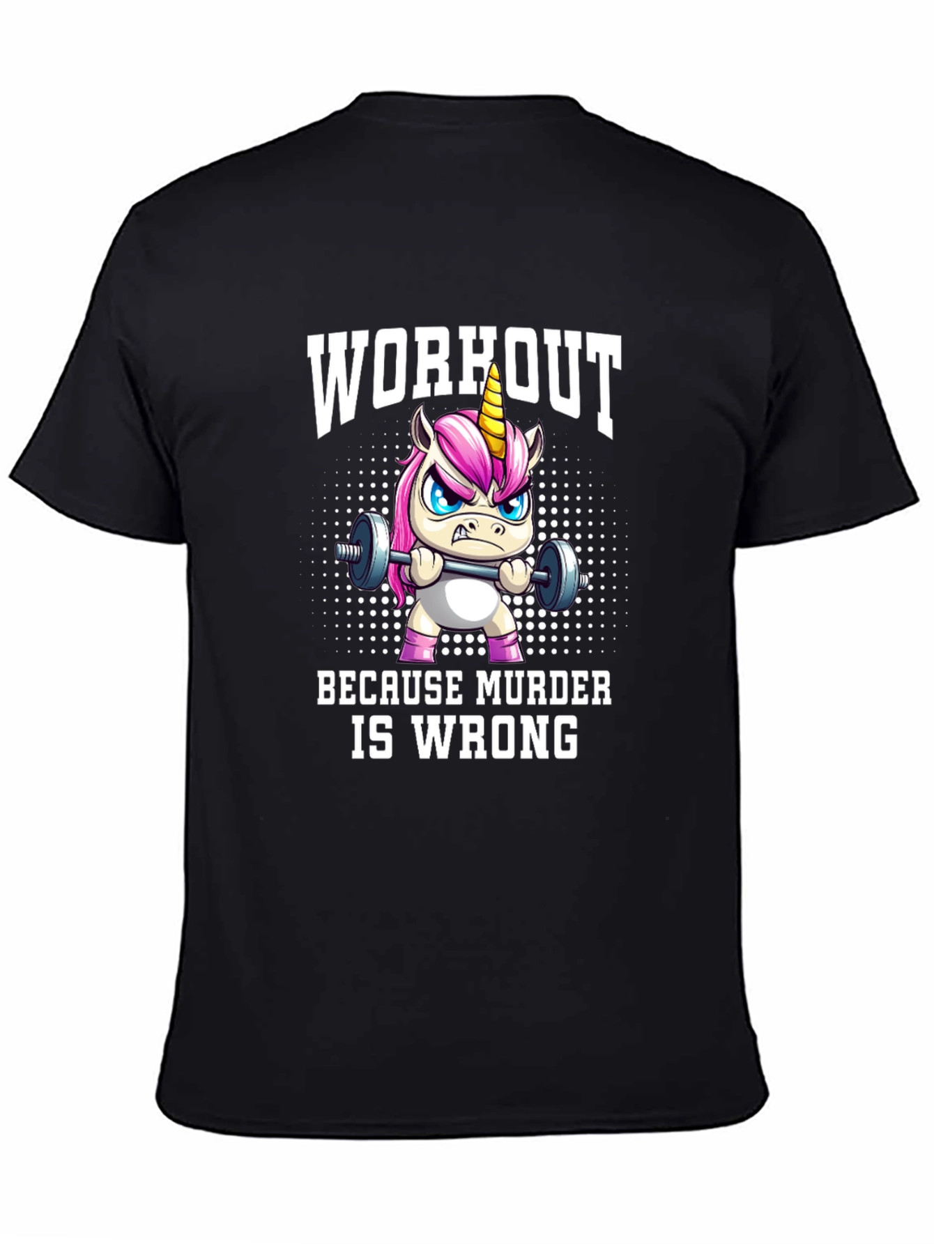 Workout Because Murder is Wrong Graphic T-Shirt