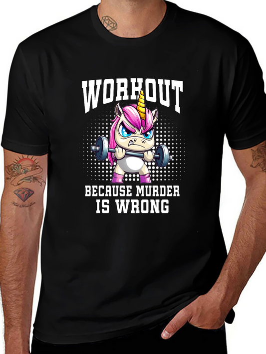 Workout Because Murder is Wrong Graphic T-Shirt