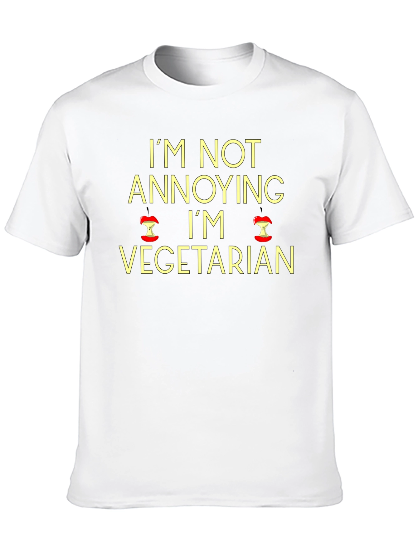 Vegetarian T-Shirt: Im Not Annoying