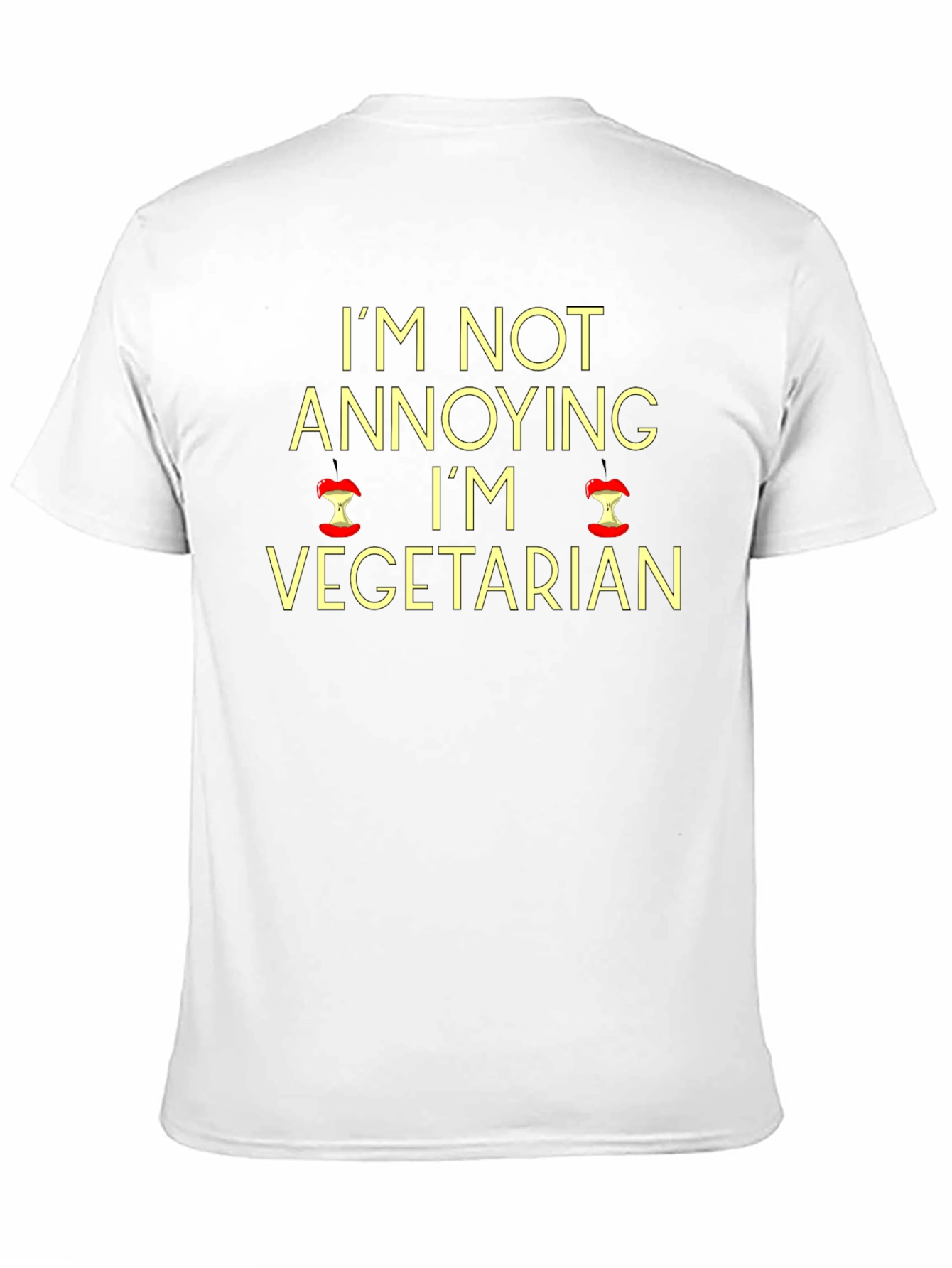 Vegetarian T-Shirt: Im Not Annoying