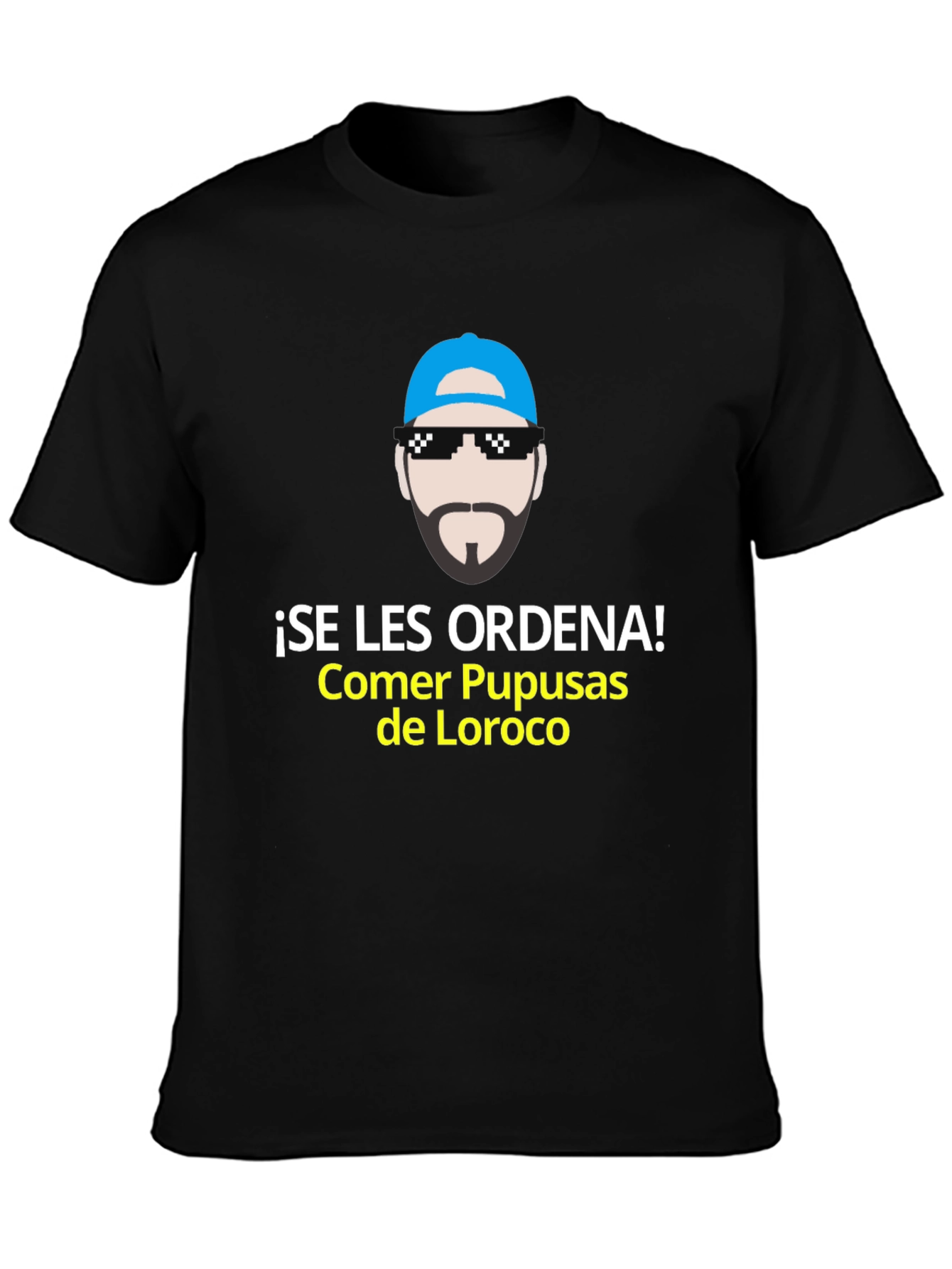 ¡Se Les Ordena! Pupusas T-Shirt