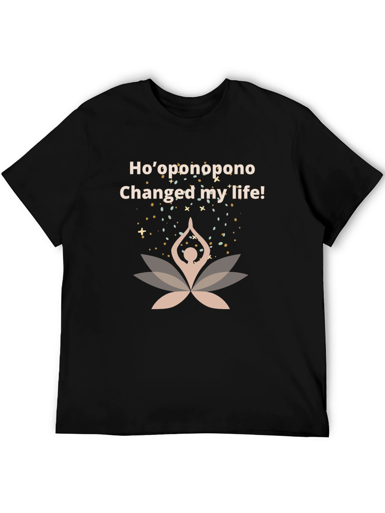 Hooponopono Changed My Life Black T-Shirt