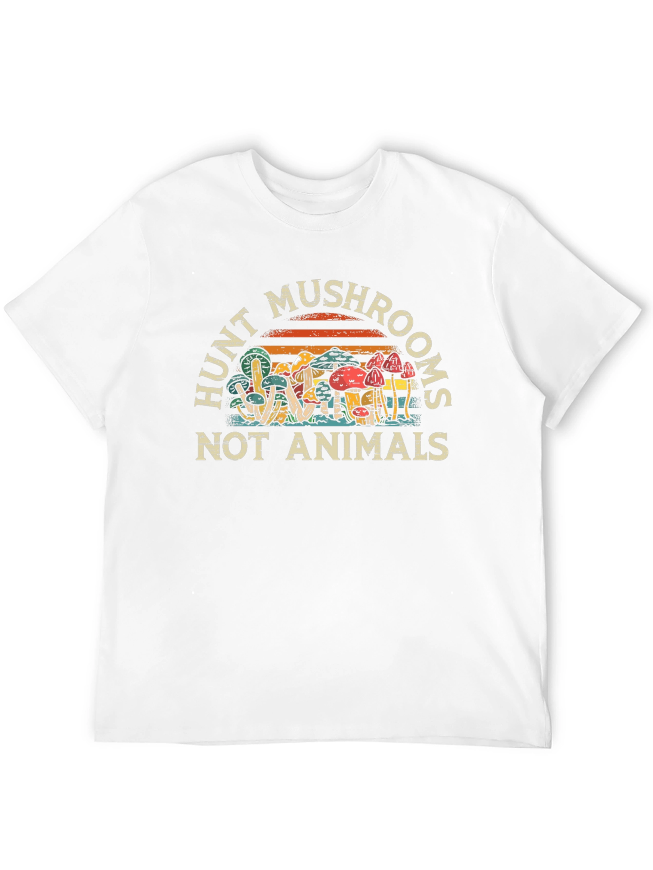 Hunt Mushrooms Not Animals Graphic T-Shirt