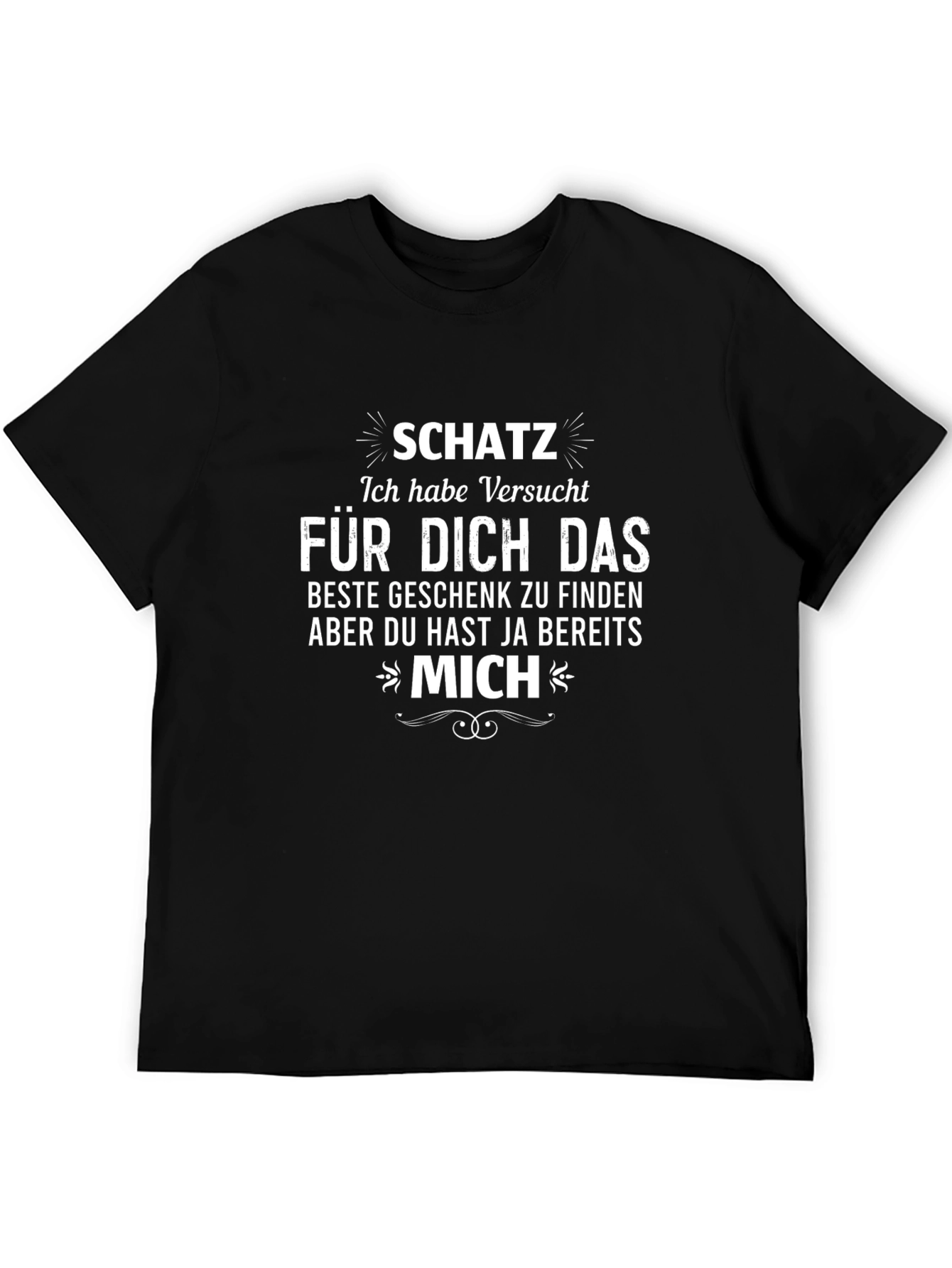 Humorous Schatzi Gift T-Shirt for Him