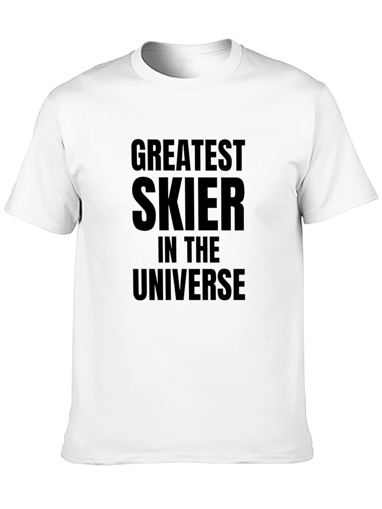 Greatest Skier in the Universe Black T-Shirt