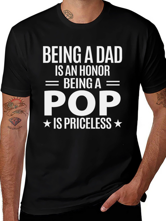 Being a Dad is an Honor T-Shirt