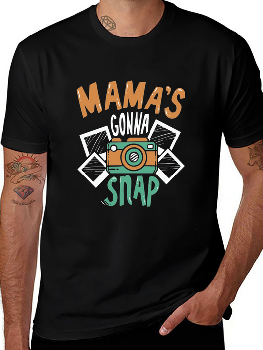 Mamas Gonna Snap T-Shirt