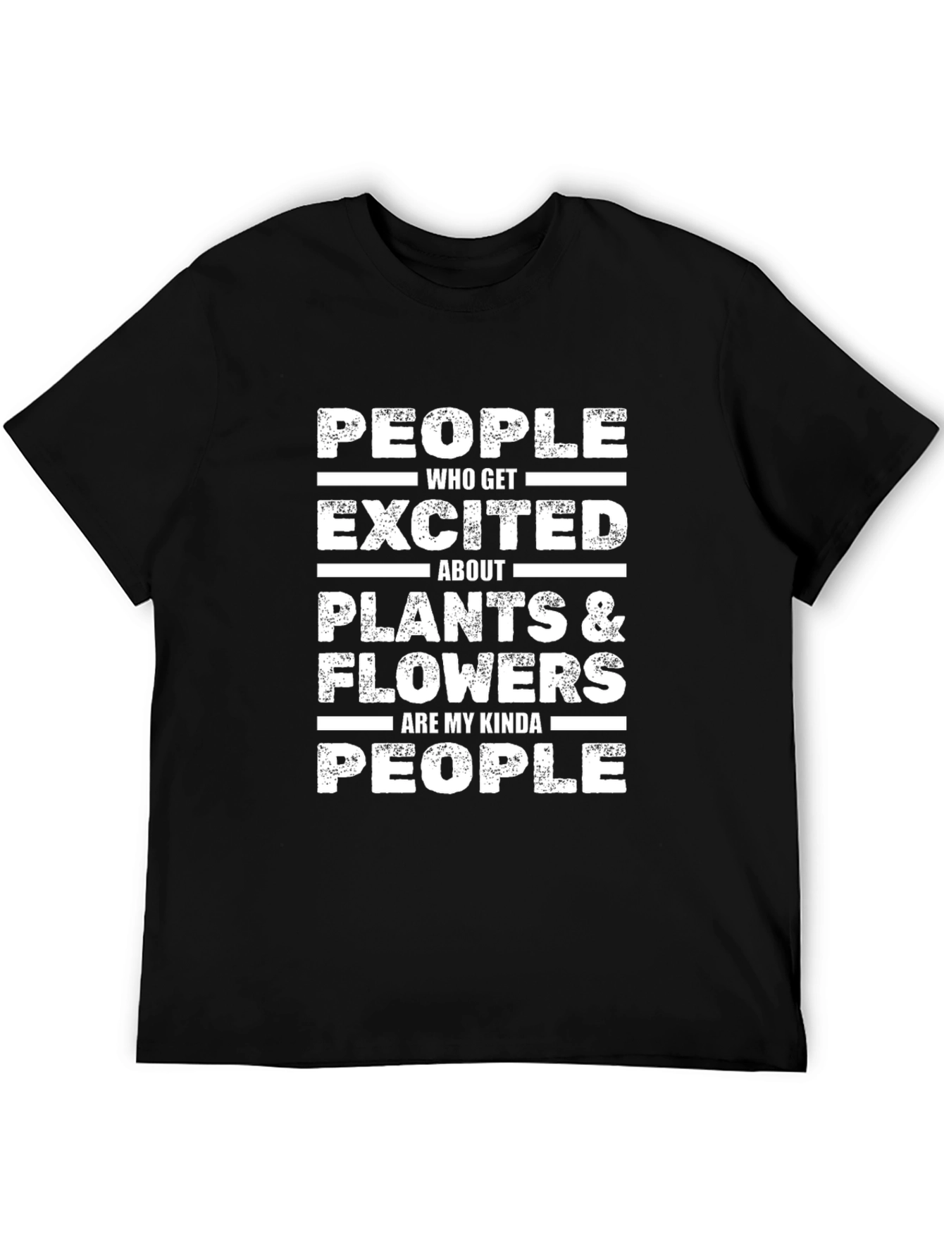 Plant Lover T-Shirt: Excited About Plants & Flowers