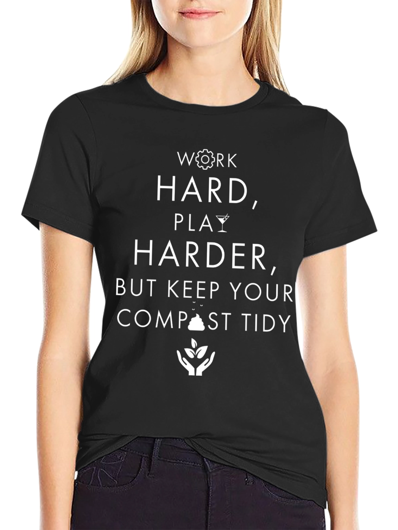 Work Hard Play Harder Compost Tidy Graphic Tee