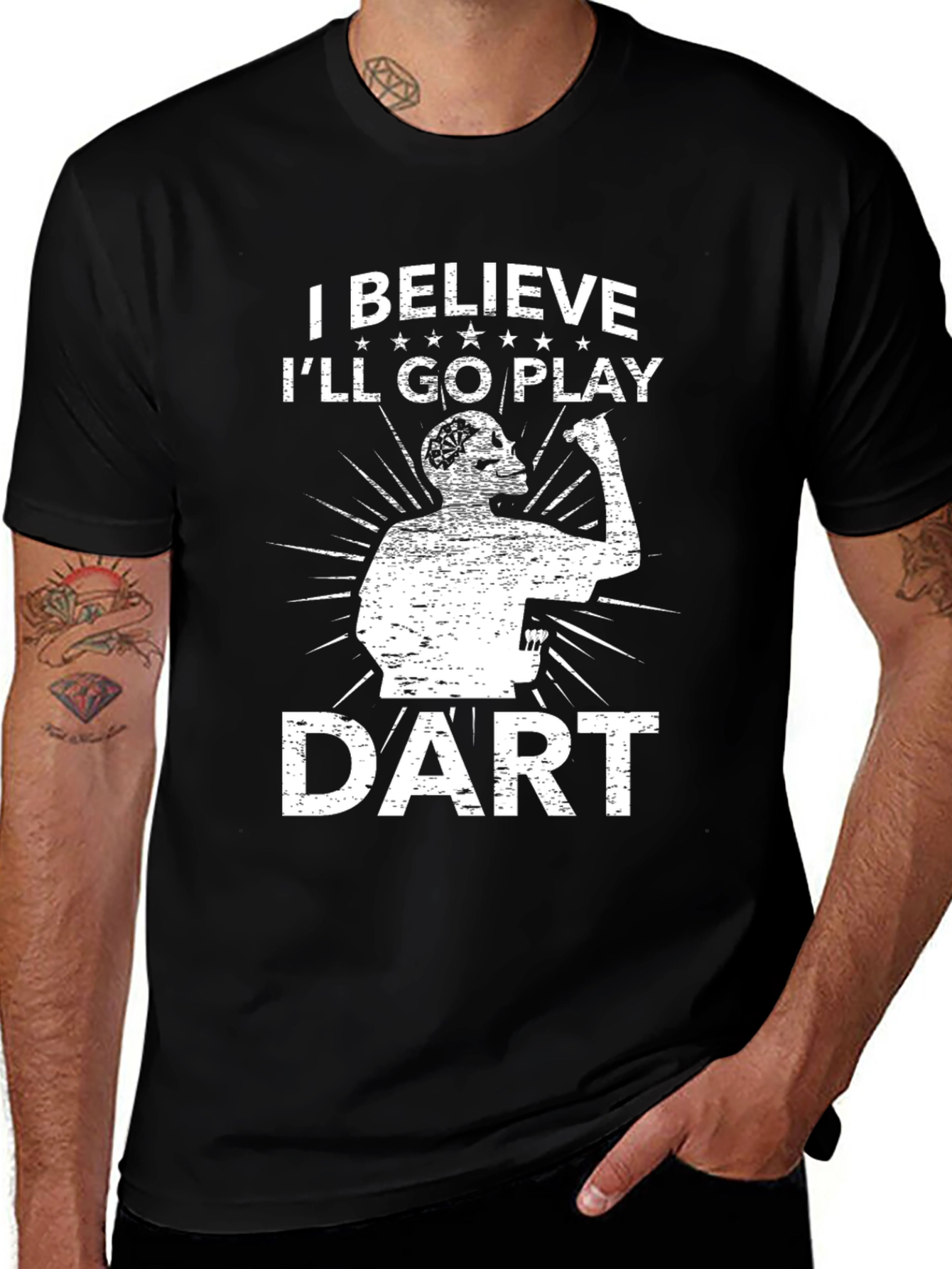 I Believe Ill Go Play Dart T-Shirt