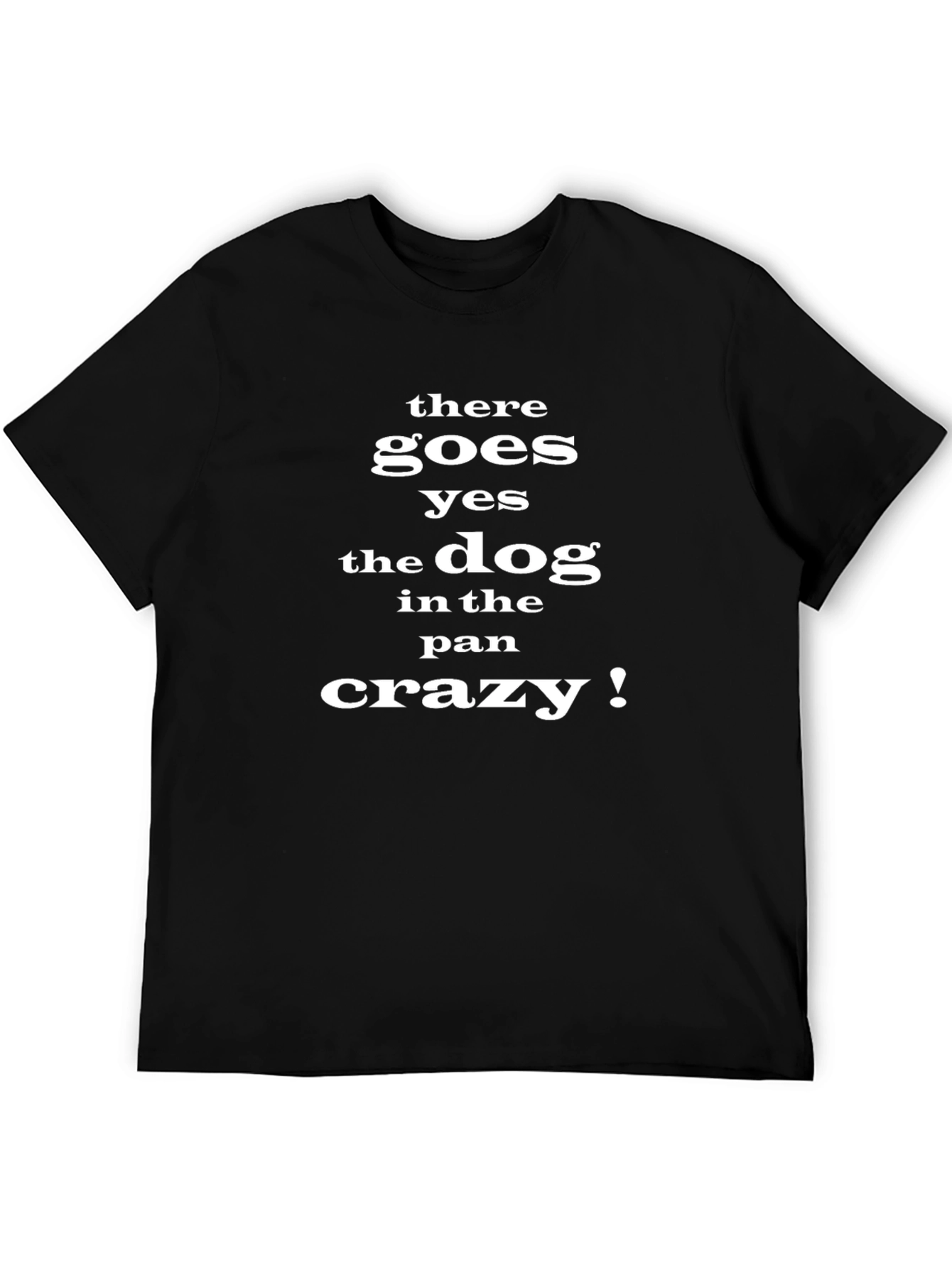 There Goes Yes T-Shirt