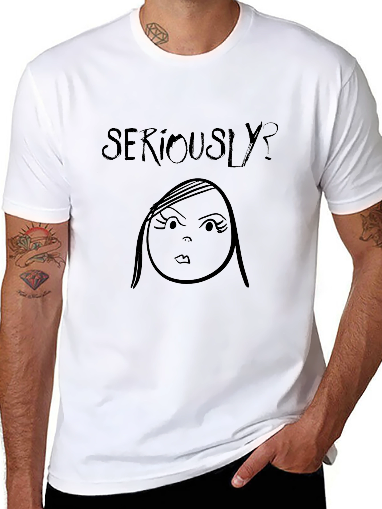 Seriously? Graphic Tee - Funny Novelty T-Shirt