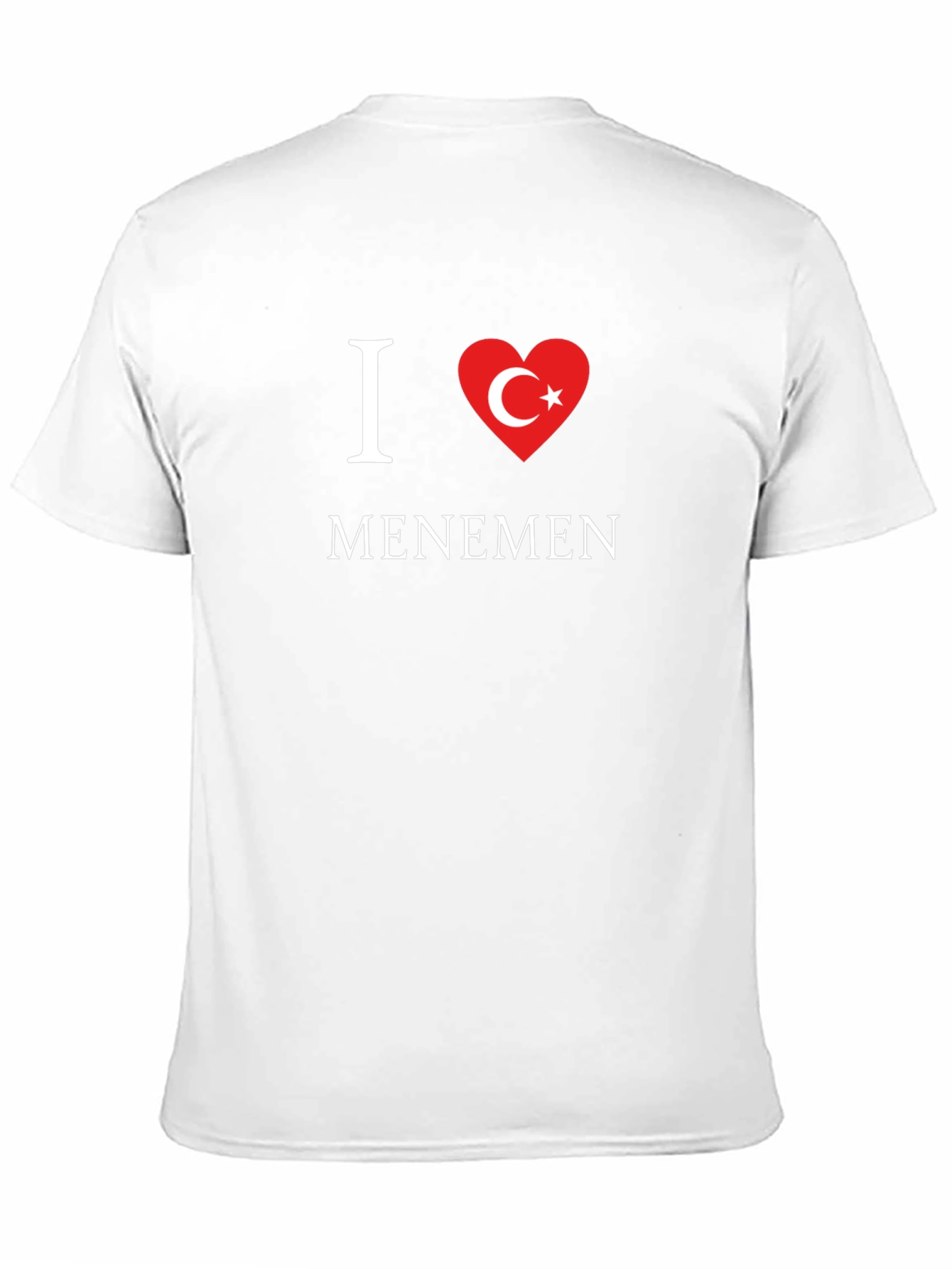 I Love Menemen T-Shirt