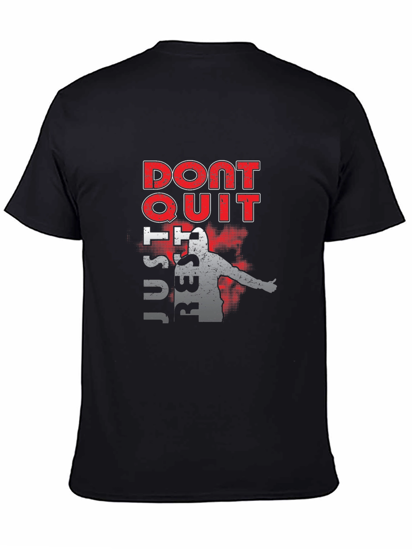Motivational Dont Quit Graphic Tee