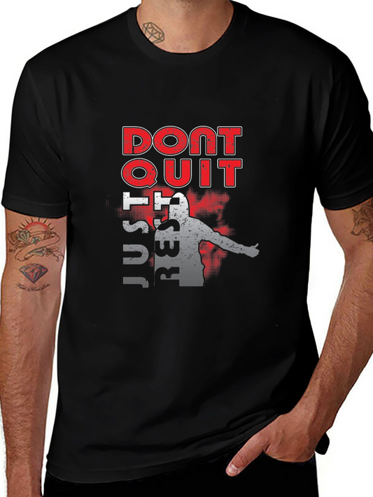 Motivational Dont Quit Graphic Tee