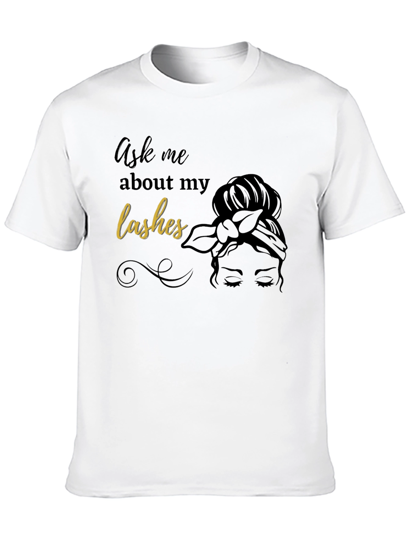 Ask Me About My Lashes Black T-Shirt